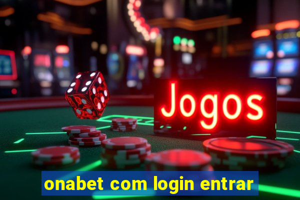 onabet com login entrar